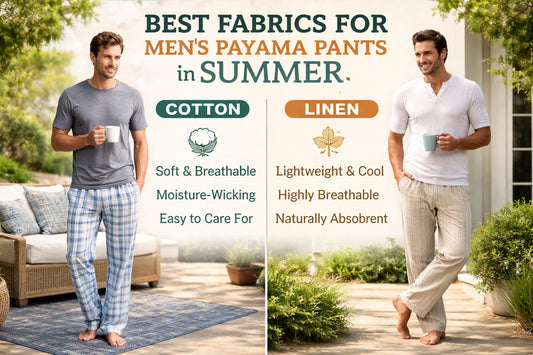 Best Fabrics for Men’s Pajama Pants in Summer (Cotton vs Linen Guide)